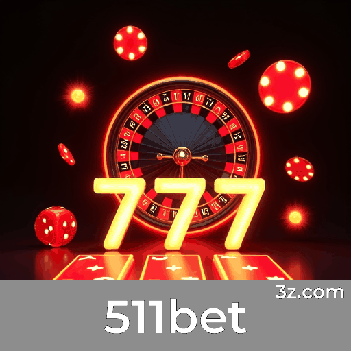 511bet: Plataforma de Apostas Confiável e Divertida